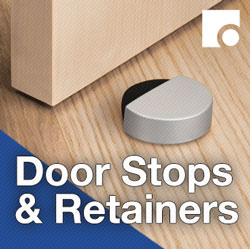Door Stops and Retainers
