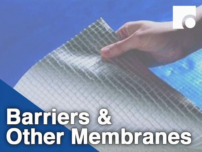 Barriers & Other Membranes
